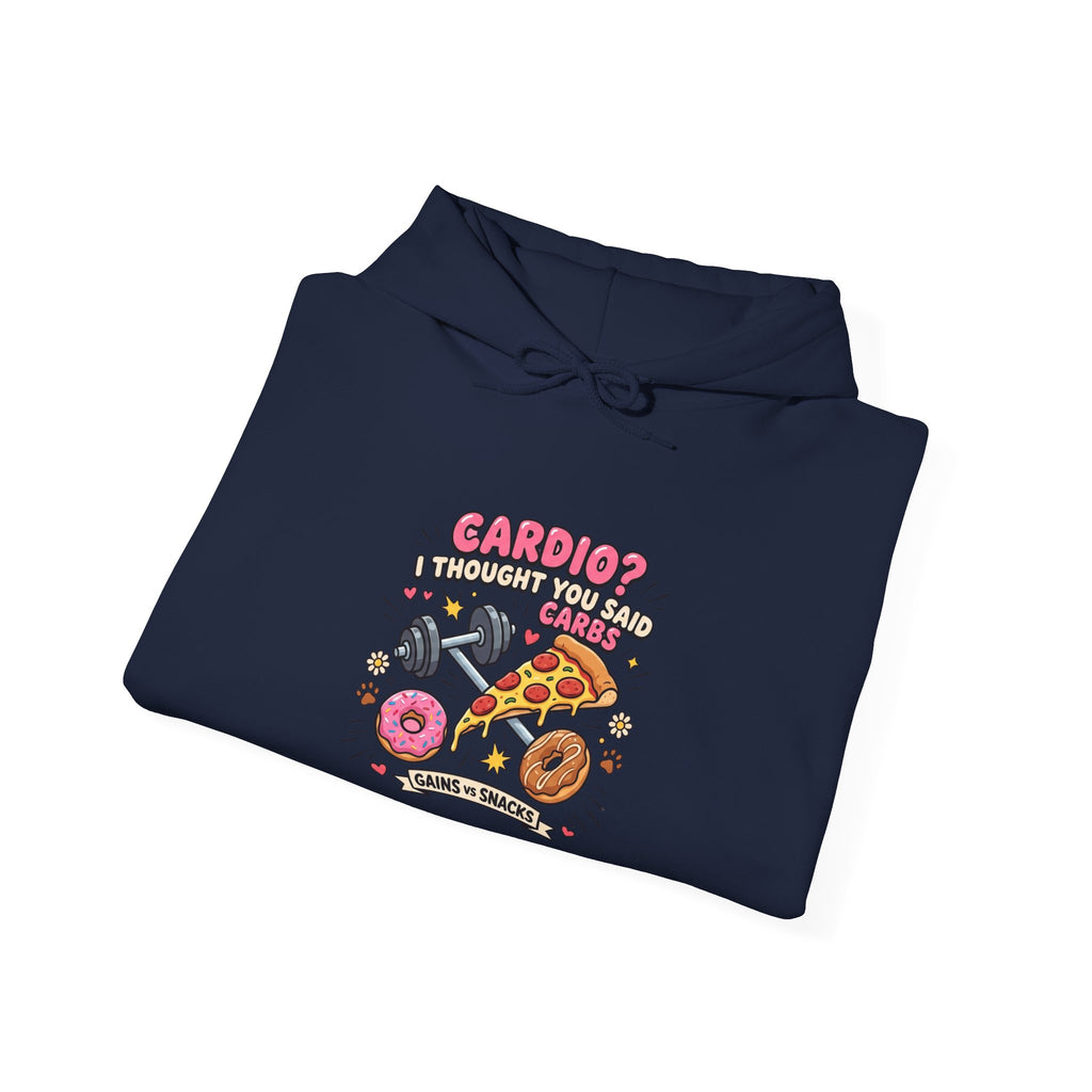 Cardio? I Thought You Said Carbs Hoodie | Funny Gym Shirt