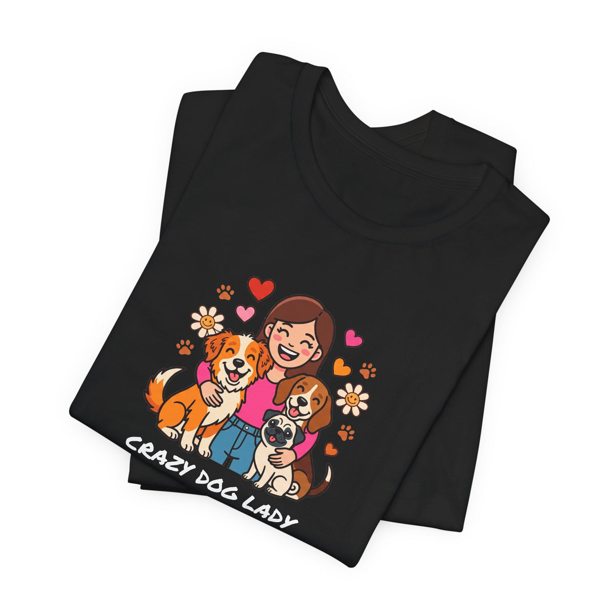 Crazy Dog Lady Tee | Funny Dog Shirt