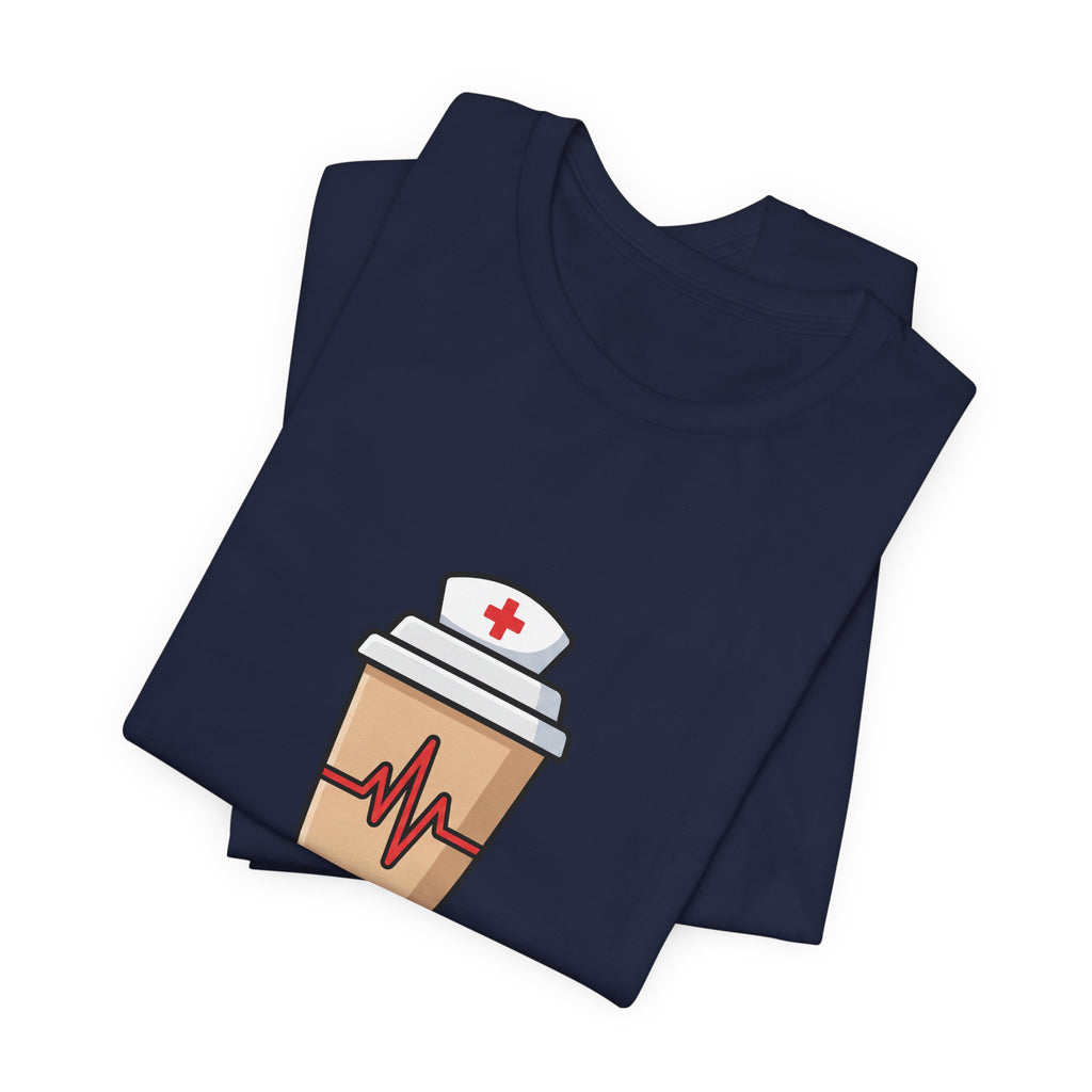 Nurse Fuel Tee | Funny Nurse Coffee Shirt