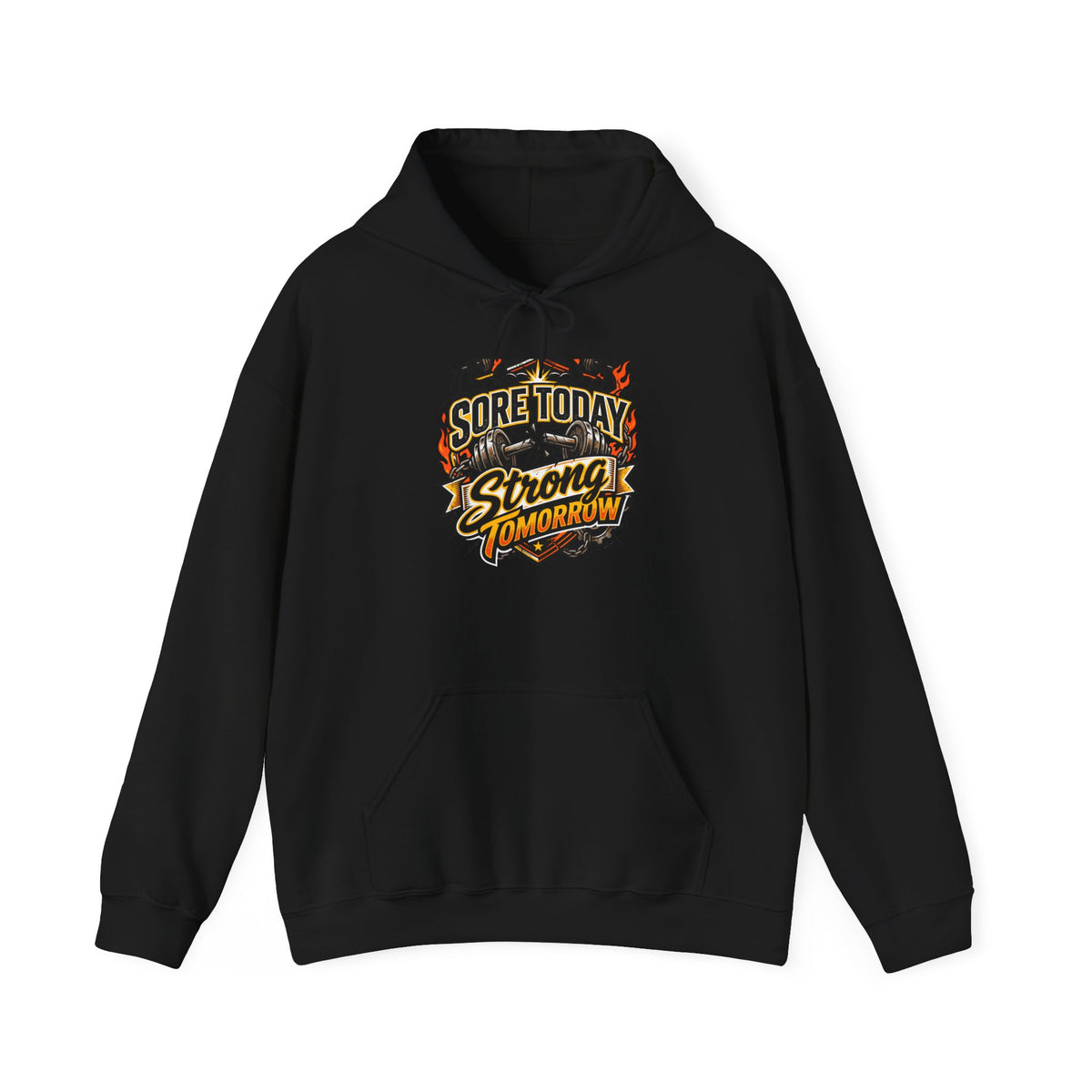 Sore Today Strong Tomorrow Hoodie | Funny Gym Shirt