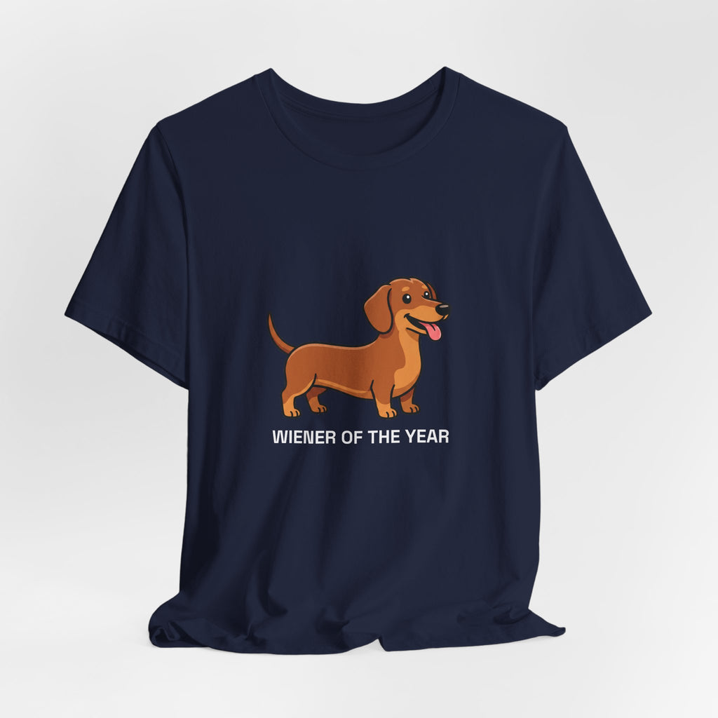 Wiener of the Year Tee | Funny Dachshund Wiener Dog Shirt