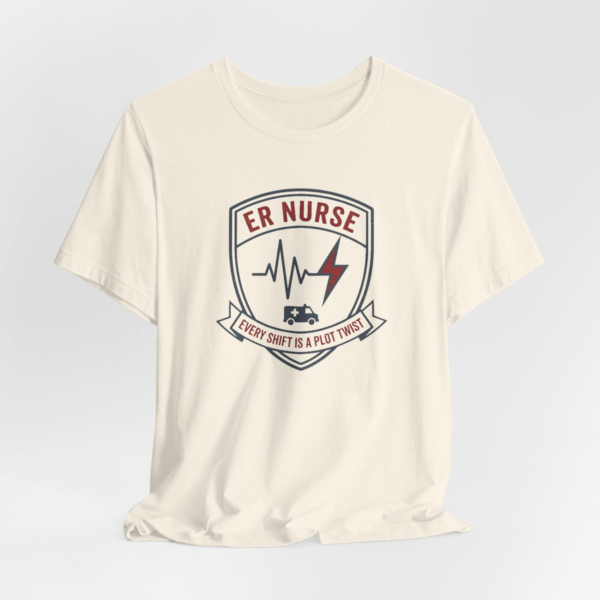 ER Nurse Tee | Funny Emergency Room Nurse Shirt