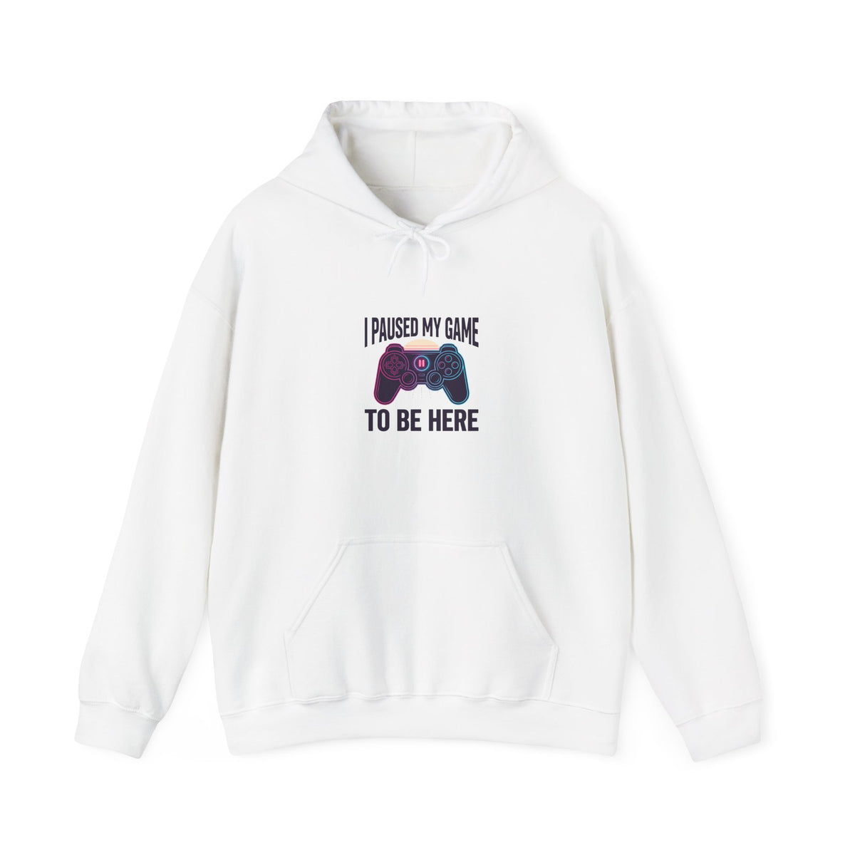 I Paused My Game To Be Here Hoodie | Funny Gaming Shirt