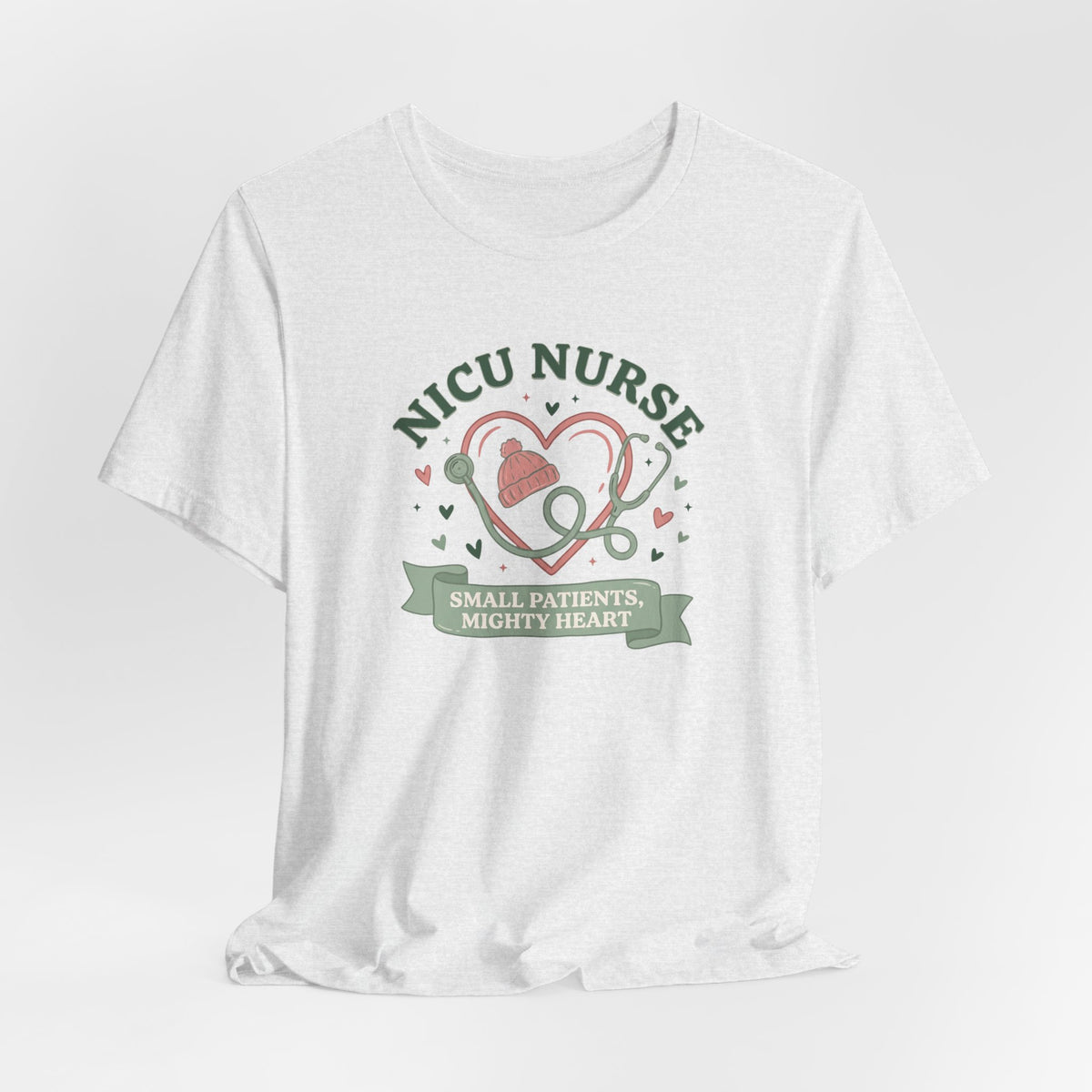 NICU Nurse Tee | Small Patients Mighty Heart Nurse Gift