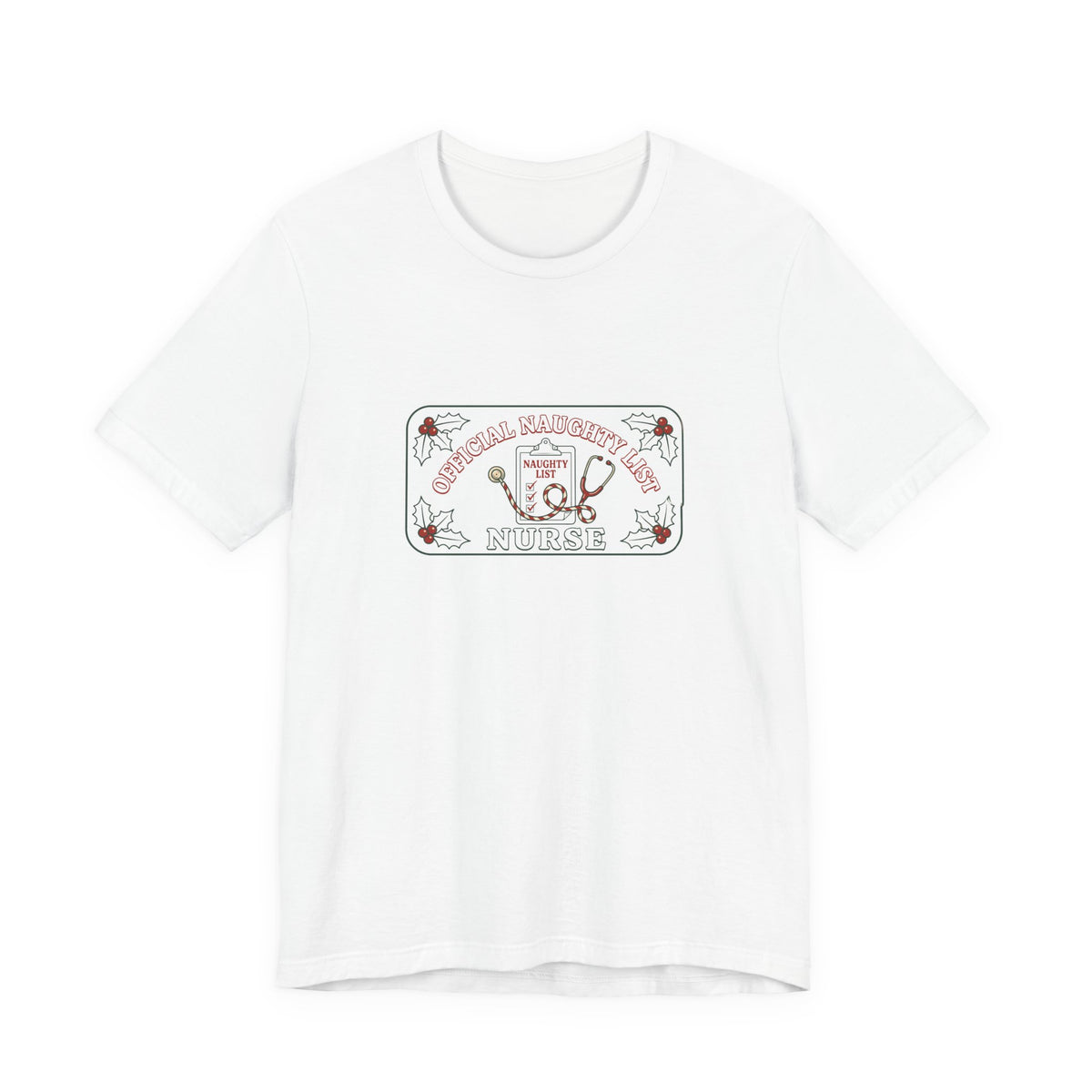 Naughty List Nurse Tee | Funny Christmas Nurse Shirt