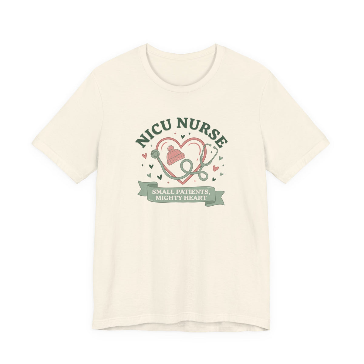 NICU Nurse Tee | Small Patients Mighty Heart Nurse Gift