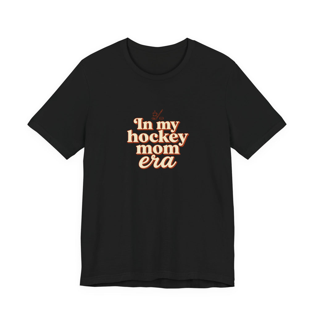 In My Hockey Mom Era Tee | Retro Hockey Mom Shirt