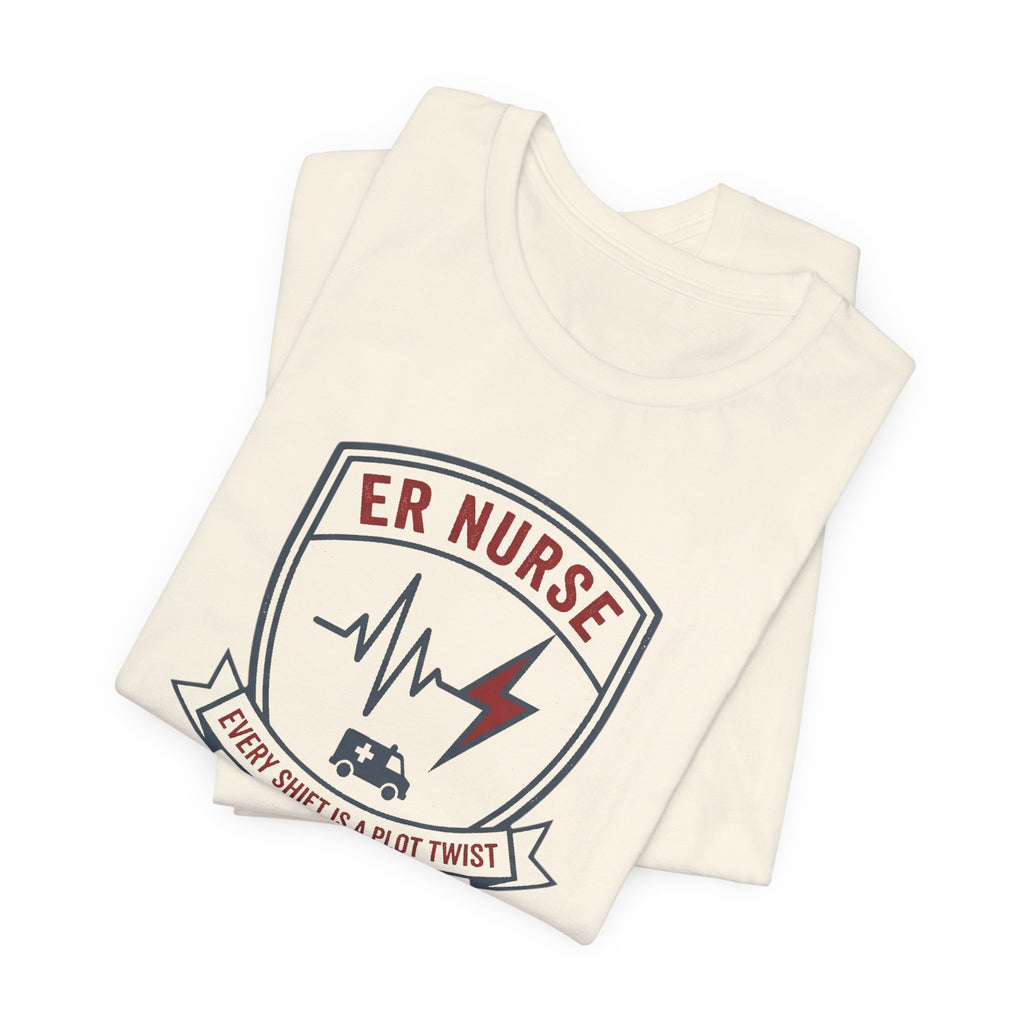 ER Nurse Tee | Funny Emergency Room Nurse Shirt
