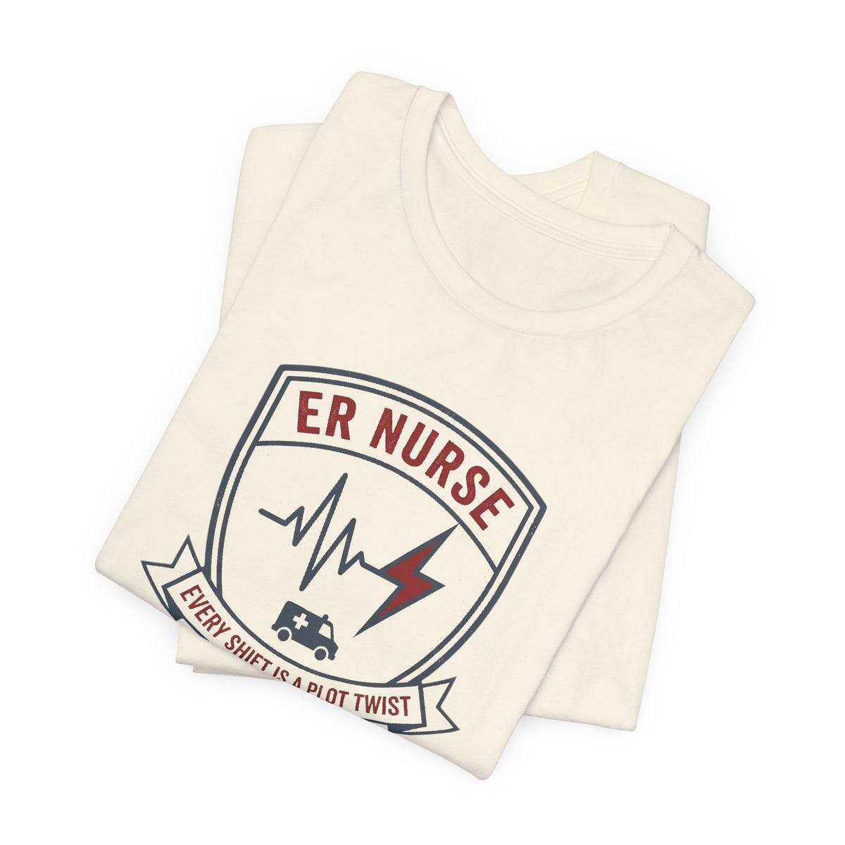 ER Nurse Tee | Funny Emergency Room Nurse Shirt