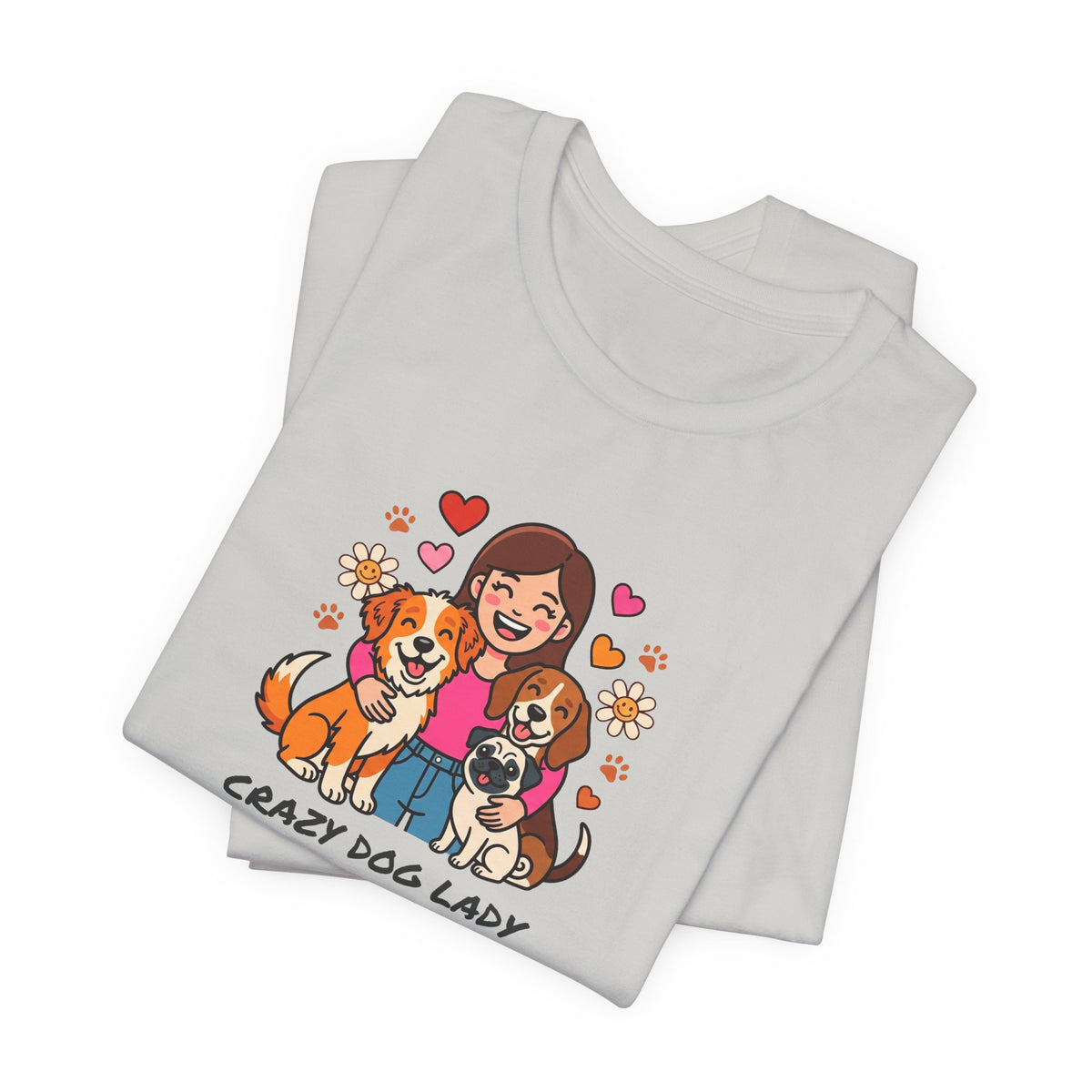 Crazy Dog Lady Tee | Funny Dog Shirt