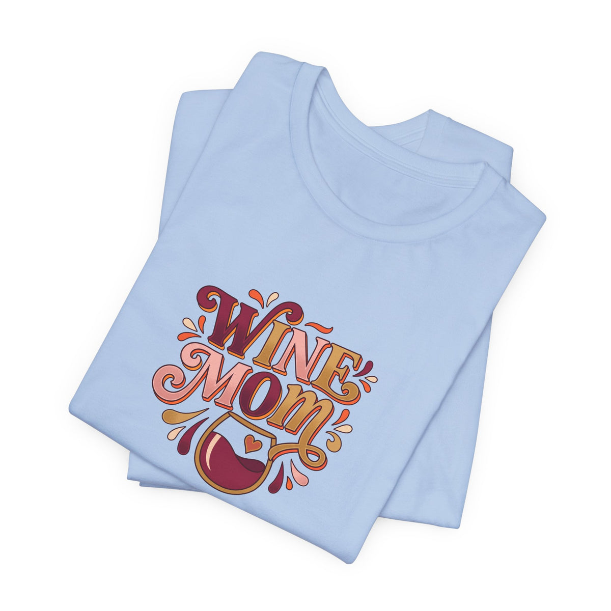 Wine Mom Tee