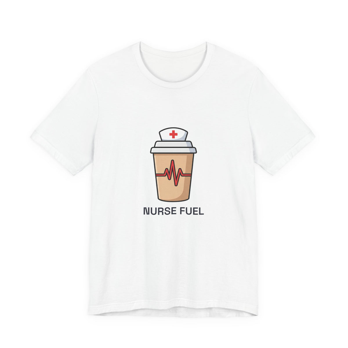 Nurse Fuel Tee | Funny Nurse Coffee Shirt