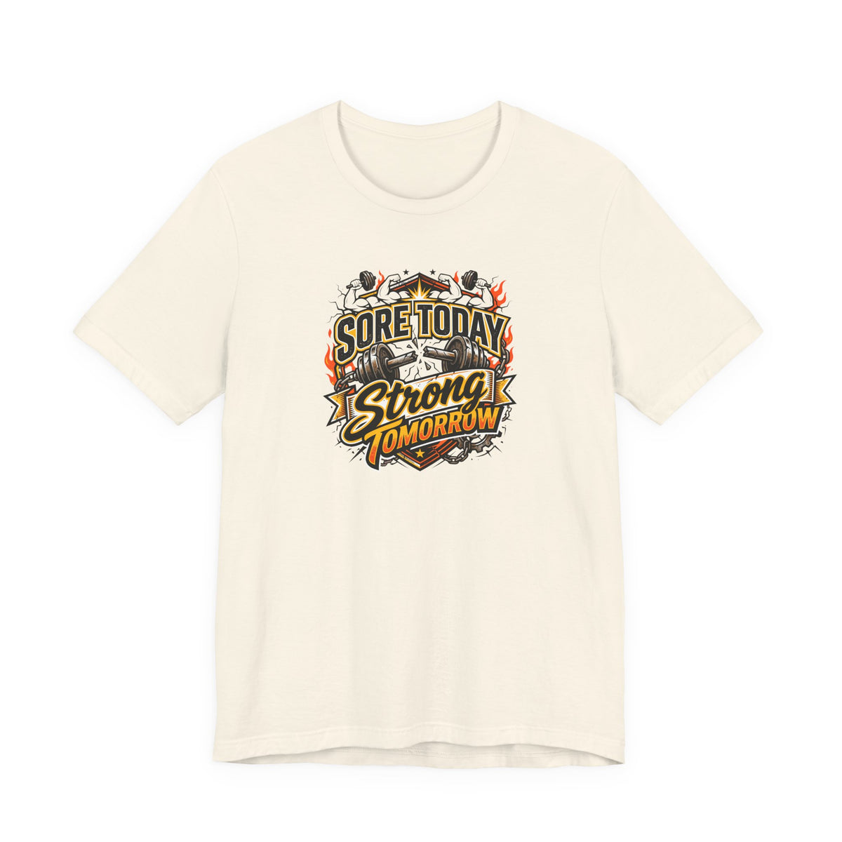 Sore Today Strong Tomorrow Tee | Funny Gym Shirt