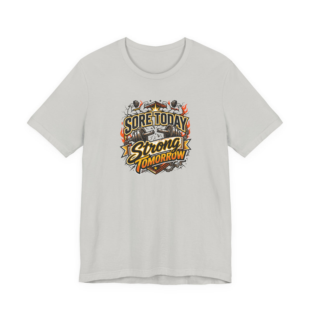 Sore Today Strong Tomorrow Tee | Funny Gym Shirt