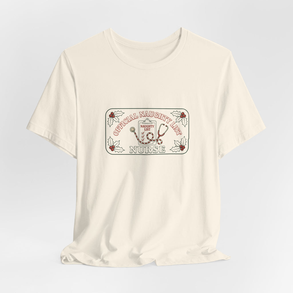 Naughty List Nurse Tee | Funny Christmas Nurse Shirt