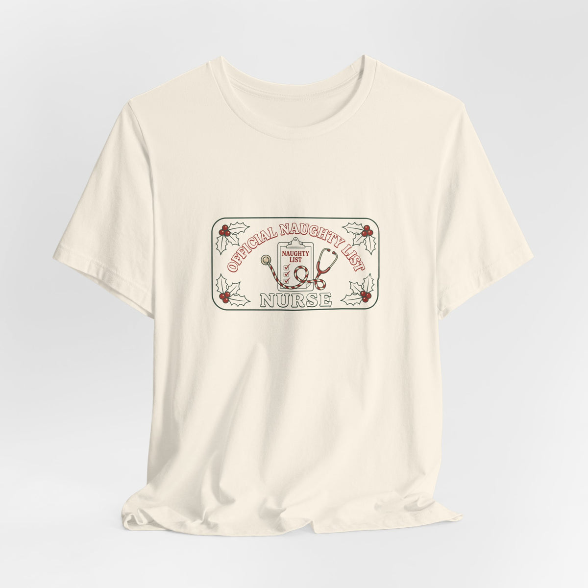 Naughty List Nurse Tee | Funny Christmas Nurse Shirt
