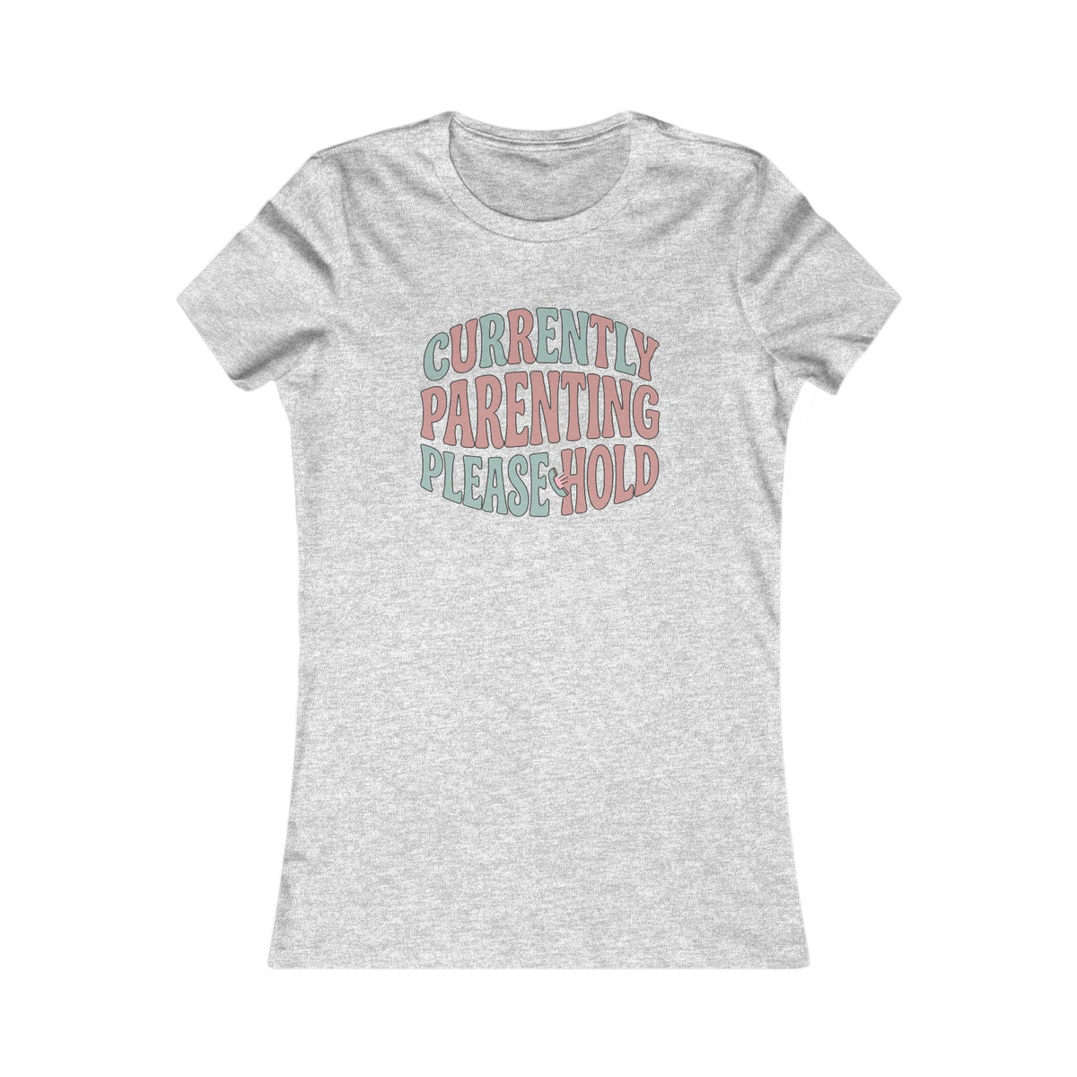 Currently Parenting Please Hold Tee | Funny Mom Shirt