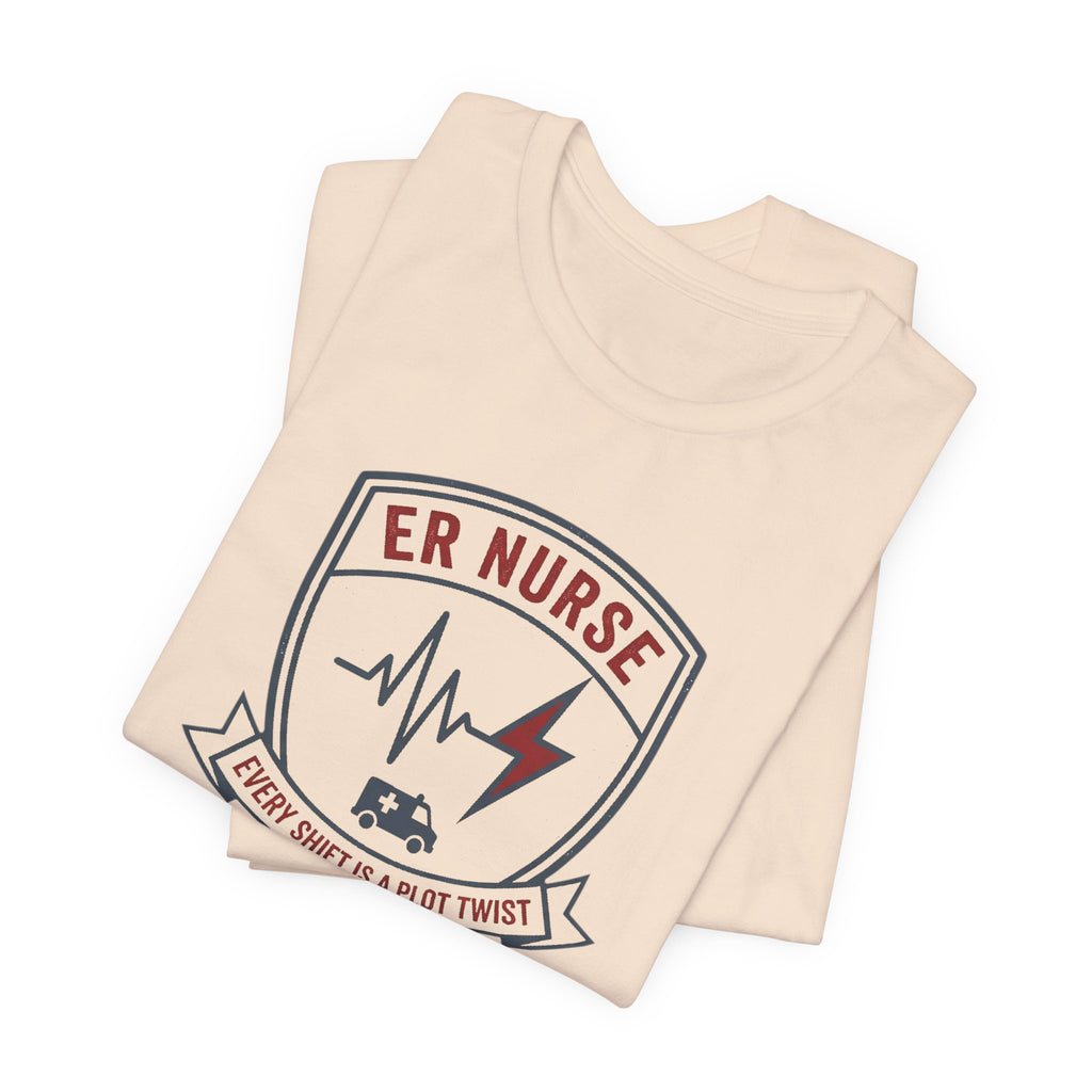 ER Nurse Tee | Funny Emergency Room Nurse Shirt