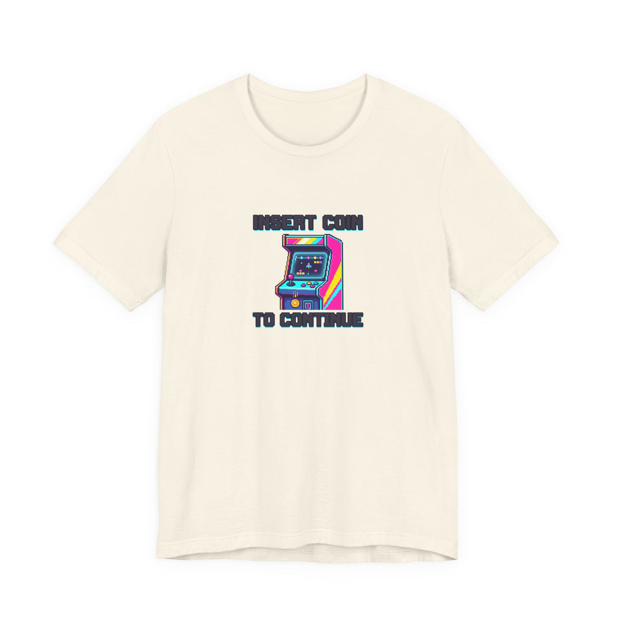 Insert Coin To Continue Tee | Retro Arcade Gaming Shirt