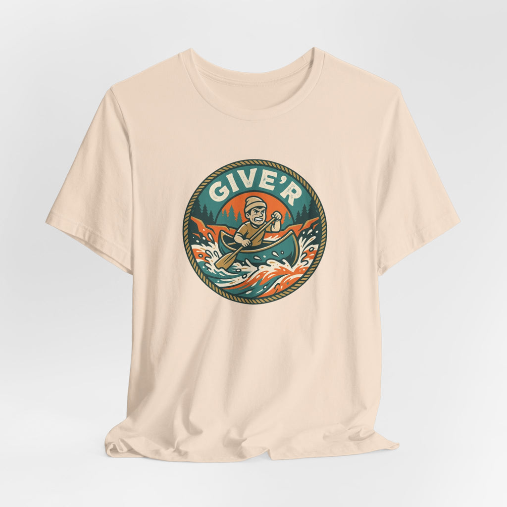 Give'r Tee | Funny Canadian Slang Canoe Shirt