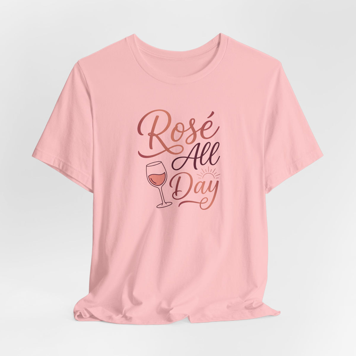 Rosé All Day Tee