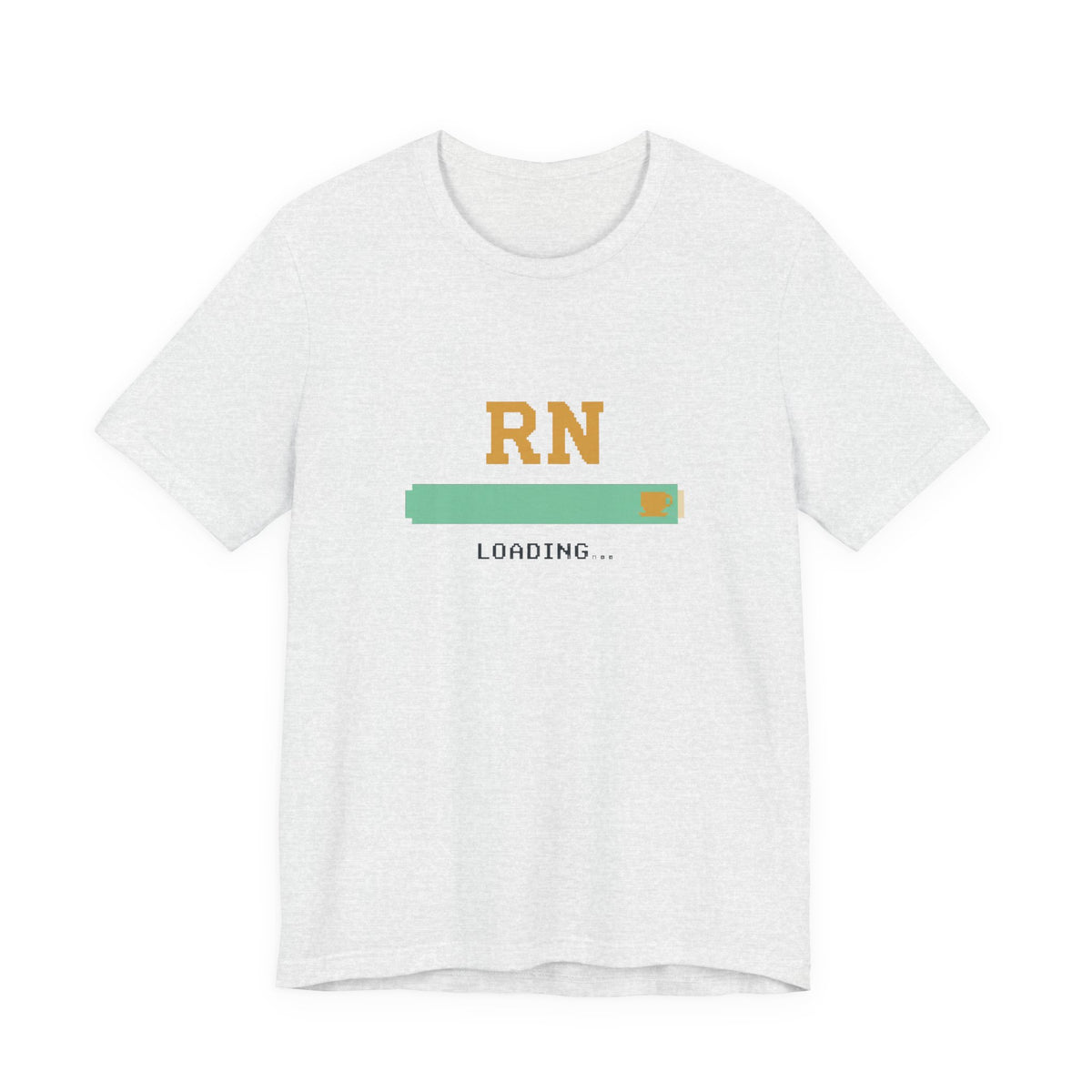 RN Loading Tee | Funny Nursing Student Shirt, New Grad Gift