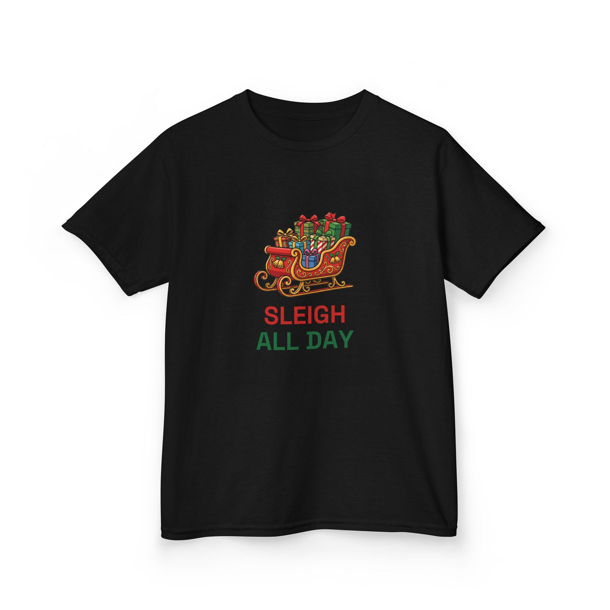 Sleigh All Day Kids Tee | Funny Christmas Shirt