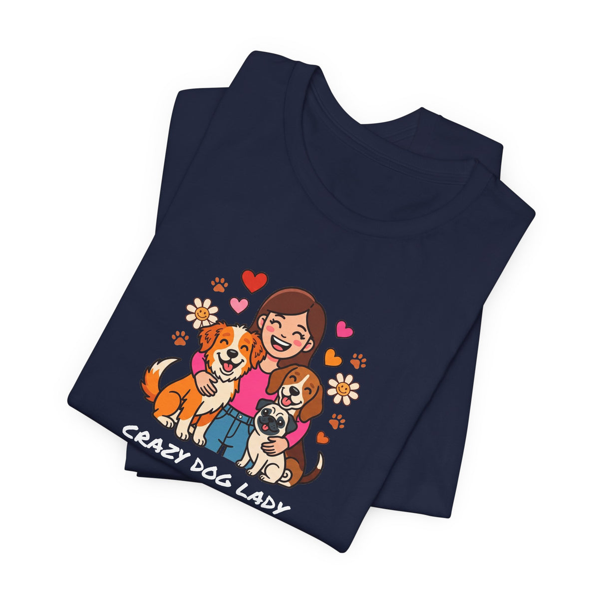 Crazy Dog Lady Tee | Funny Dog Shirt