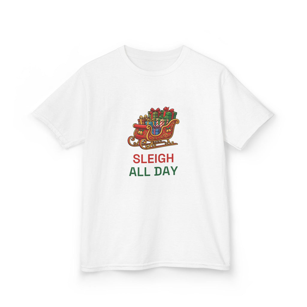 Sleigh All Day Kids Tee | Funny Christmas Shirt