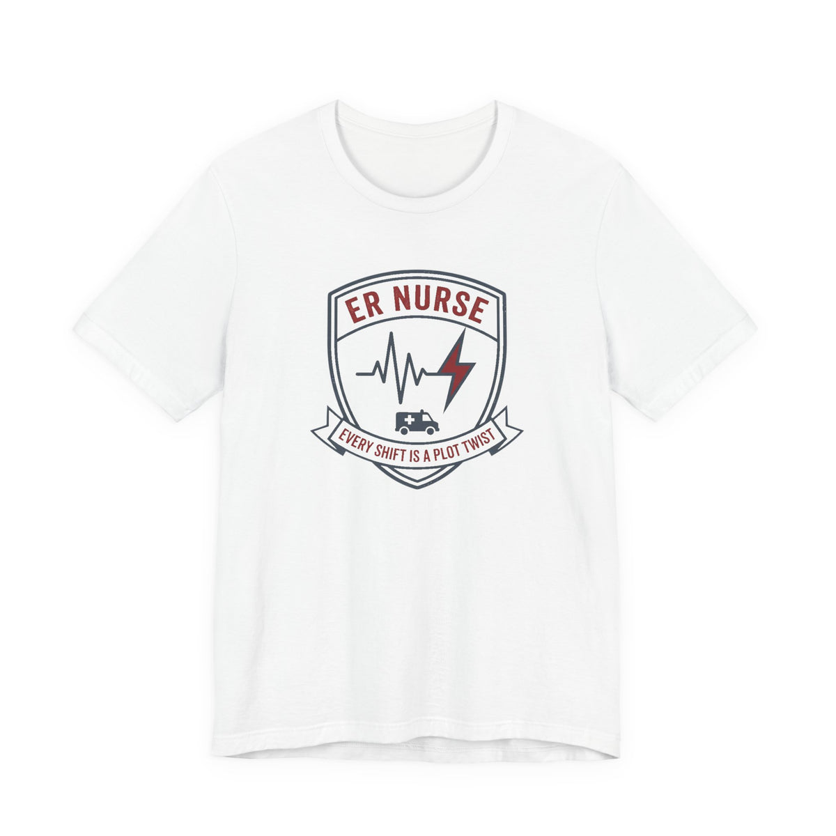ER Nurse Tee | Funny Emergency Room Nurse Shirt