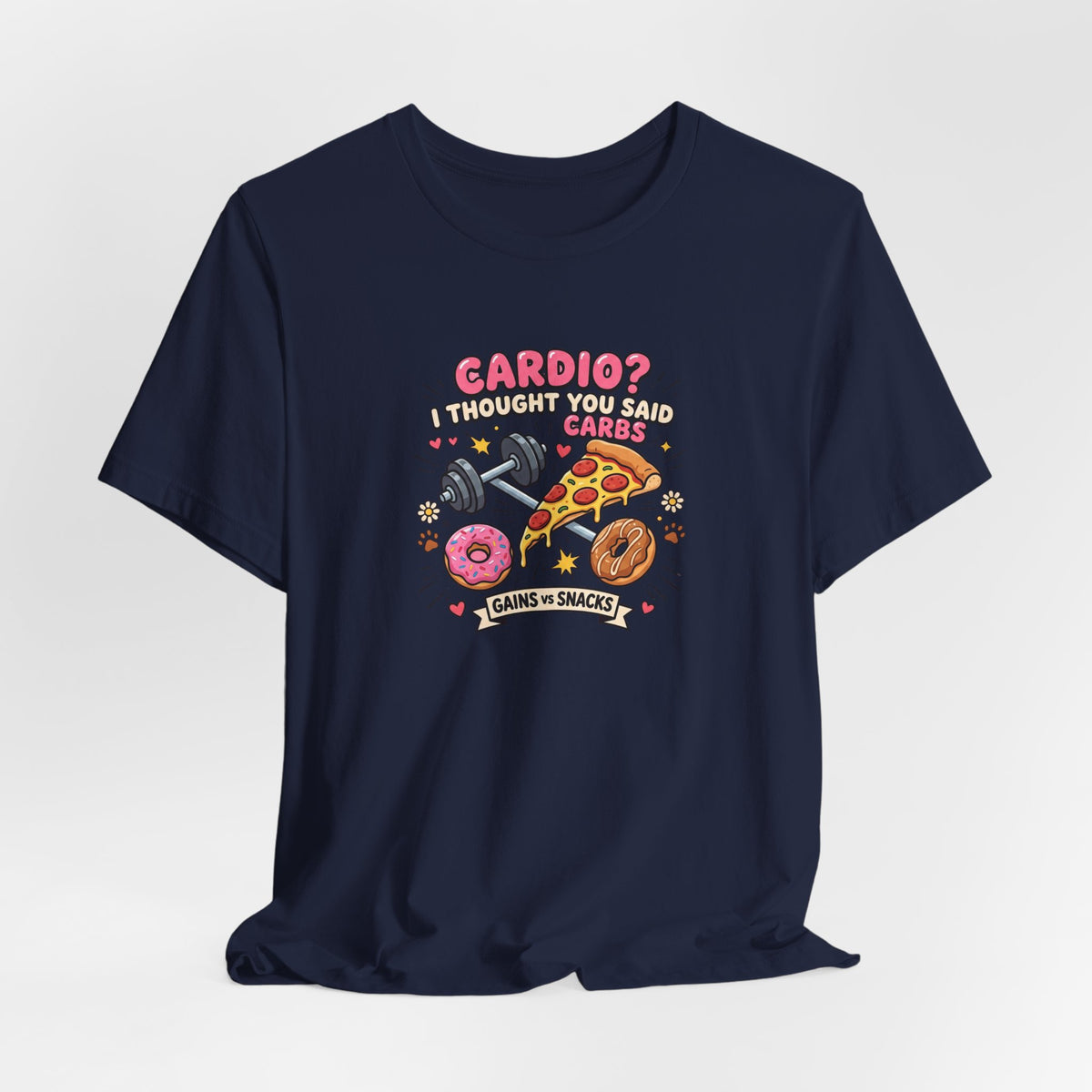 Cardio? I Thought You Said Carbs Tee | Funny Gym Shirt