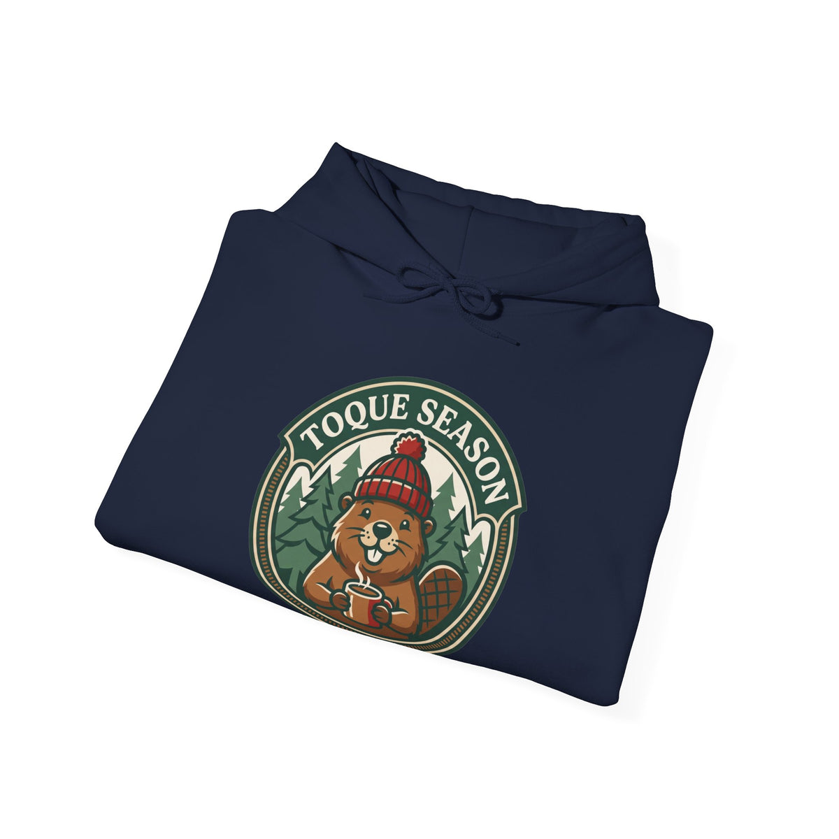 Toque Season Hoodie | Funny Canadian Beaver Winter