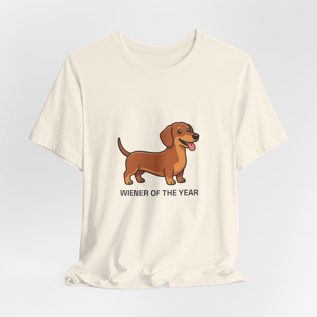 Wiener of the Year Tee | Funny Dachshund Wiener Dog Shirt