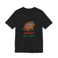 Sleigh All Day Tee | Funny Christmas Pun Shirt