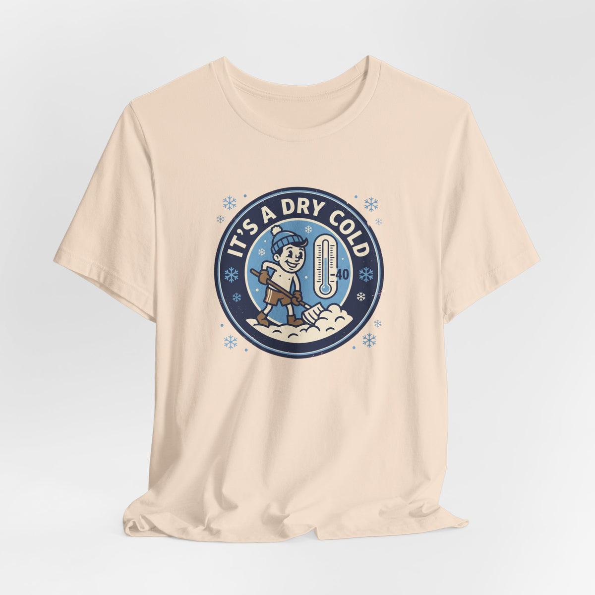 It's a Dry Cold Tee | Funny Canadian Winter Shirt