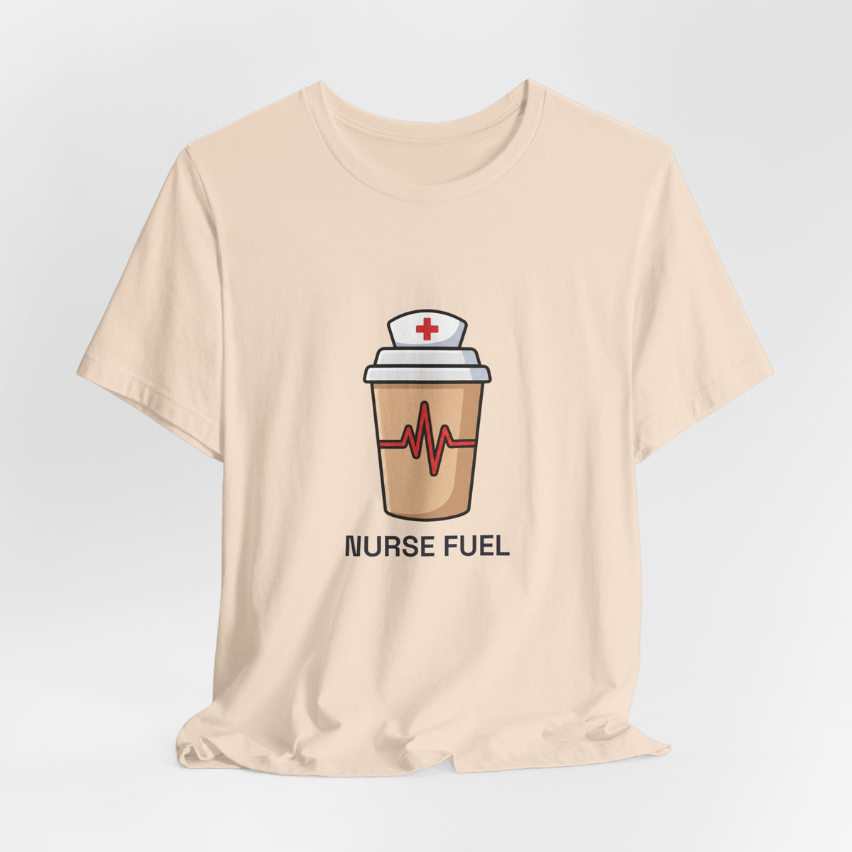 Nurse Fuel Tee | Funny Nurse Coffee Shirt