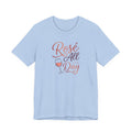 Rosé All Day Tee