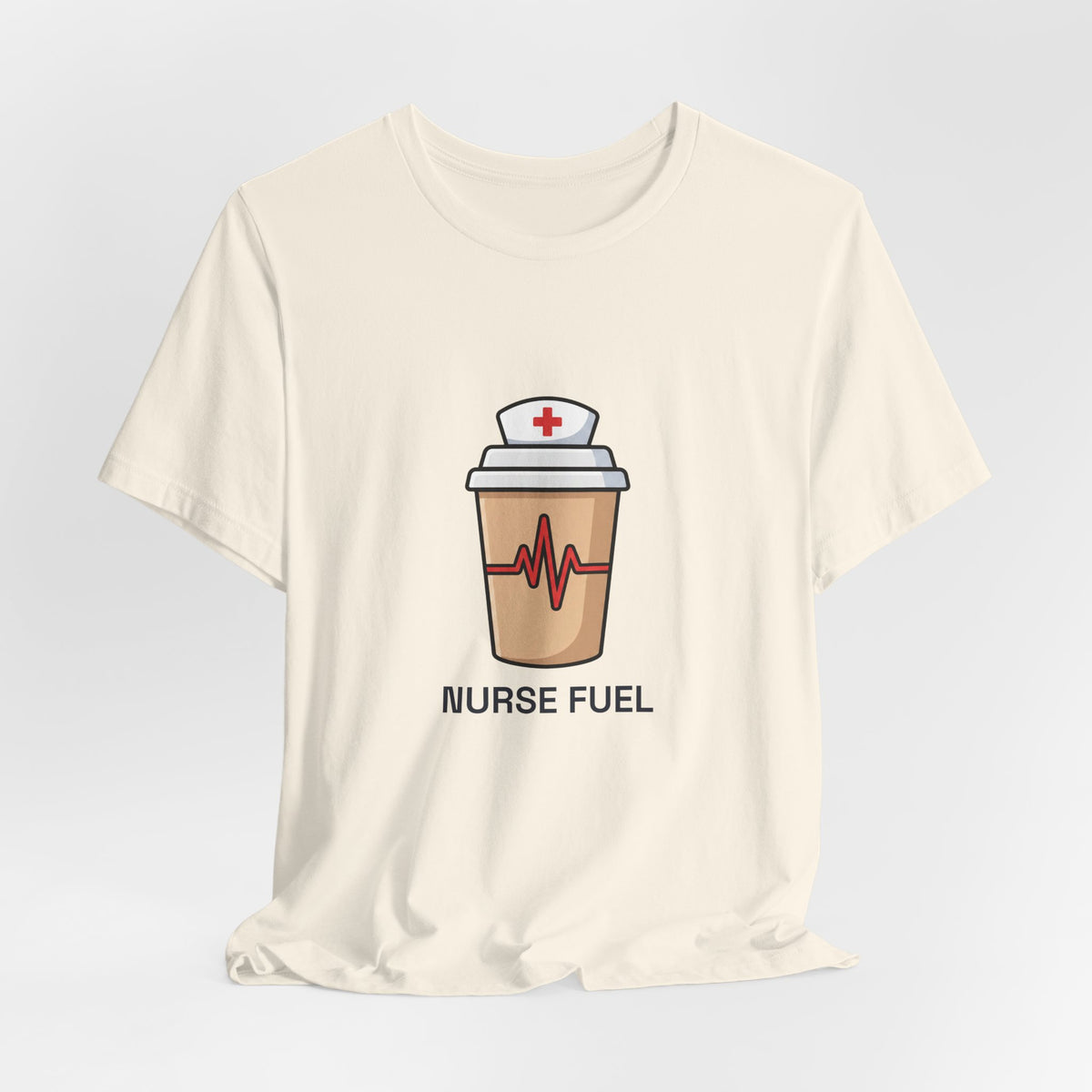 Nurse Fuel Tee | Funny Nurse Coffee Shirt
