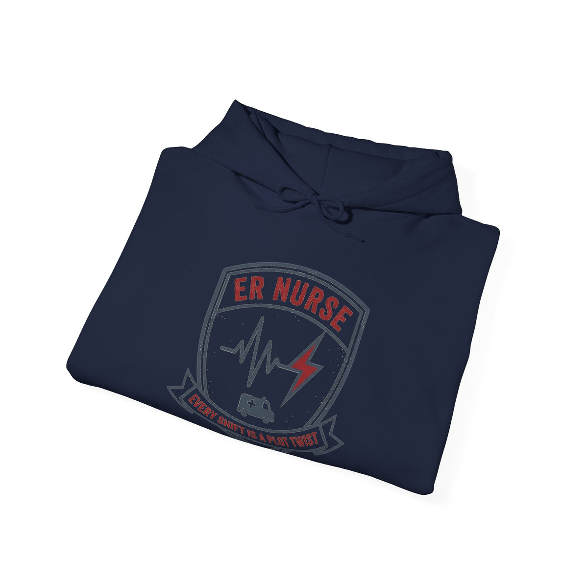 ER Nurse Hoodie | Every Shift Is a Plot Twist