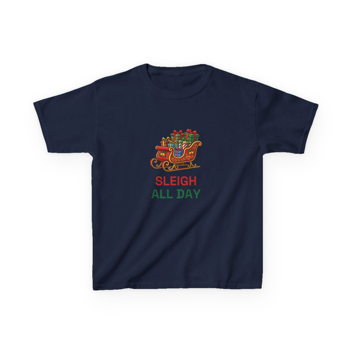 Sleigh All Day Kids Tee | Funny Christmas Shirt