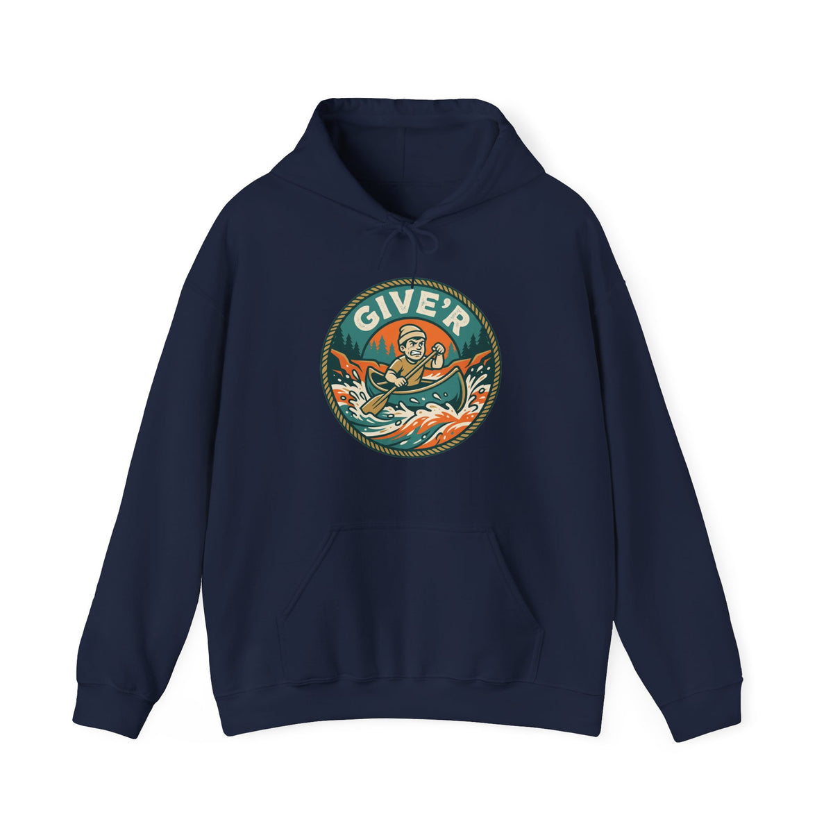 Give'r Hoodie | Funny Canadian Slang Canoe