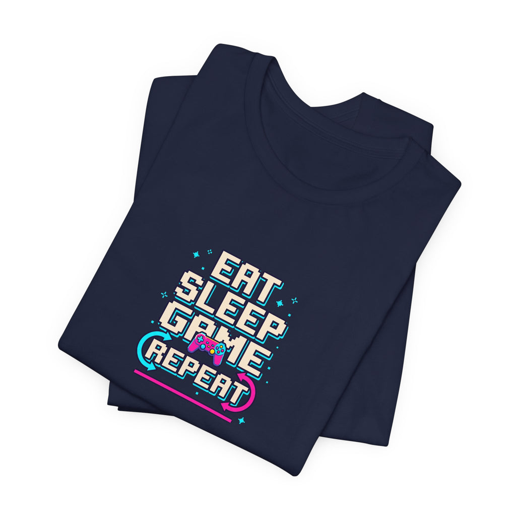 Eat Sleep Game Repeat Tee | Funny Gaming Shirt