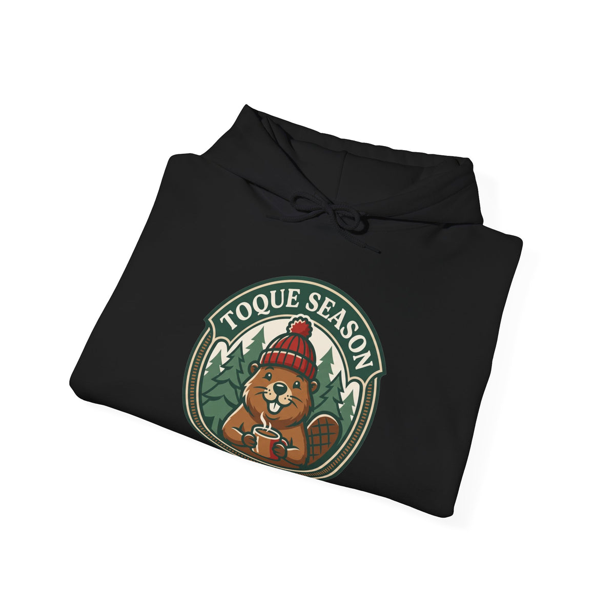 Toque Season Hoodie | Funny Canadian Beaver Winter