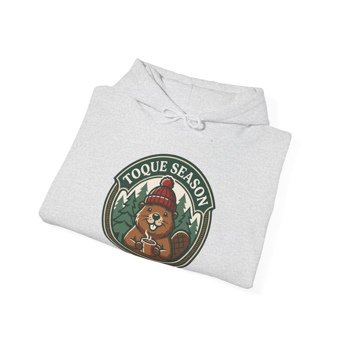 Toque Season Hoodie | Funny Canadian Beaver Winter
