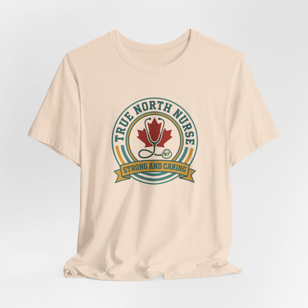 True North Nurse Tee | Canadian Nurse Shirt, Printed in Canada