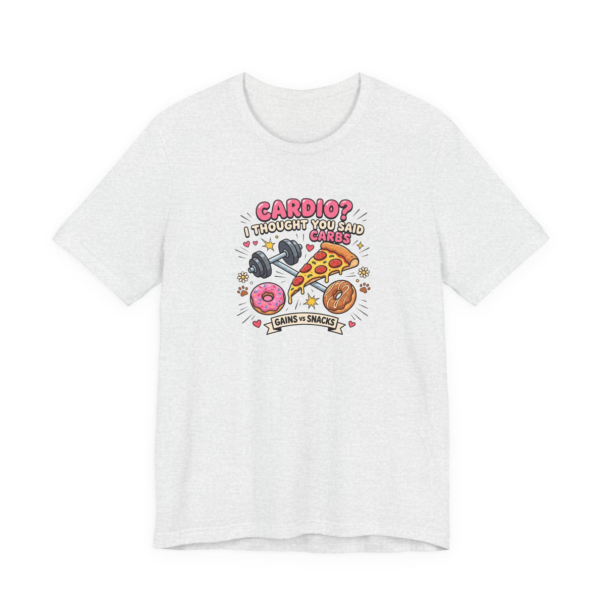 Cardio? I Thought You Said Carbs Tee | Funny Gym Shirt