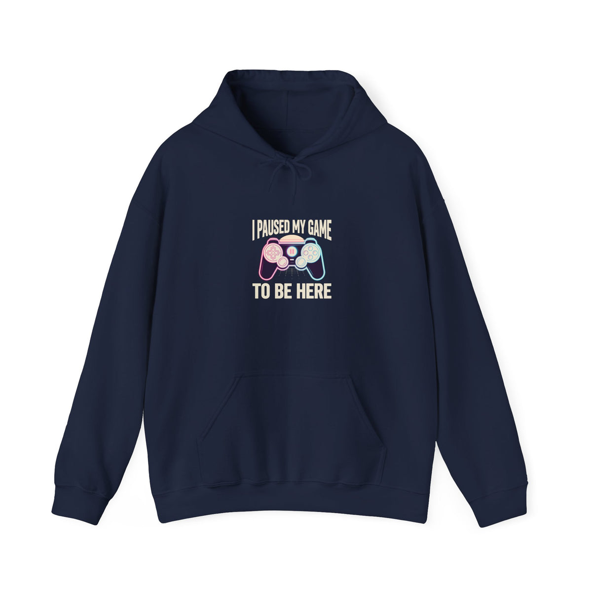 I Paused My Game To Be Here Hoodie | Funny Gaming Shirt