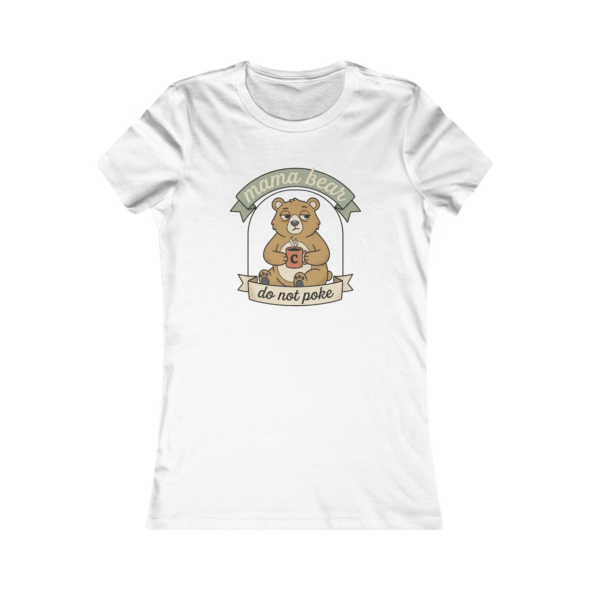 Mama Bear Do Not Poke Tee | Funny Mama Bear Shirt