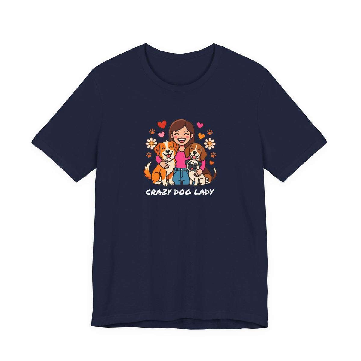 Crazy Dog Lady Tee | Funny Dog Shirt