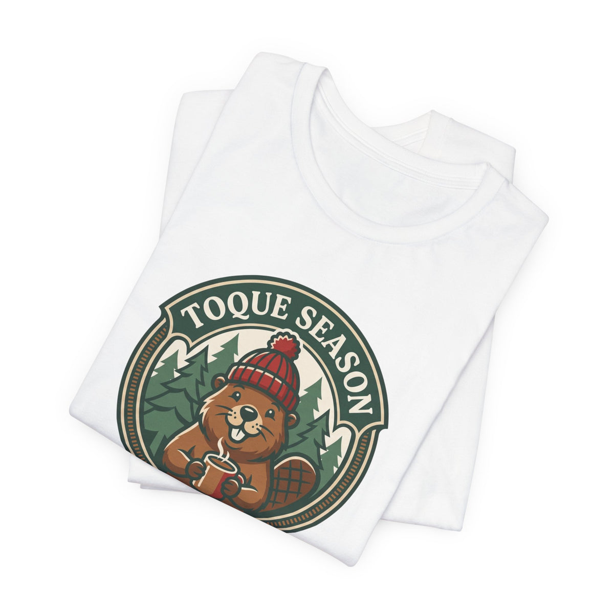 Toque Season Tee | Funny Canadian Beaver Winter Shirt